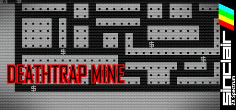 Deathtrap Mine — steamgrid