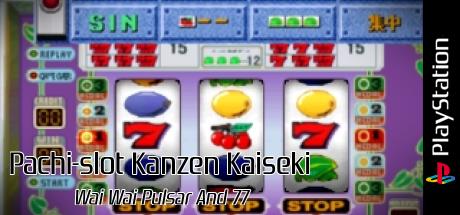 Pachi-Slot Kanzen Kaiseki - Wai Wai Pulsar 2 & 77 2 — steamgrid