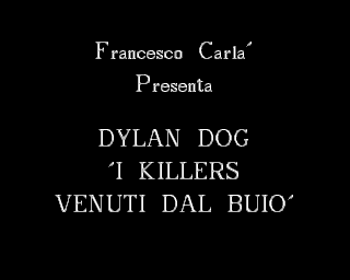 Dylan Dog 13 - I Killers Venuti dal Buio — sstitle (WOR)