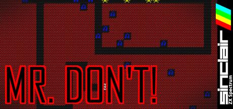 Mr. Don't! — steamgrid