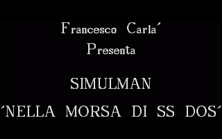 Simulman 02 - Nella Morsa Di Ss Dos — sstitle (WOR)