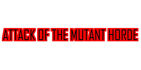 Attack of the Mutant Horde — wheel-hd (SS)