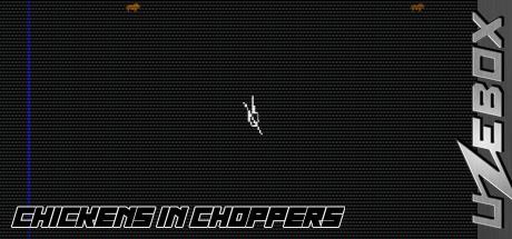 Chickens In Choppers — steamgrid