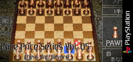 Nice Price Series Vol. 05 - Chess & Reversi — steamgrid