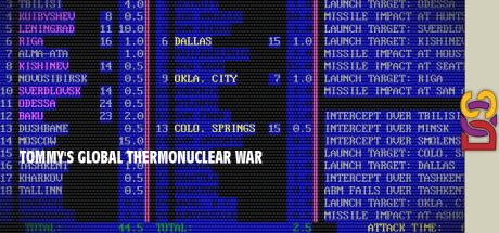 Tommy's Global Thermonuclear War — steamgrid