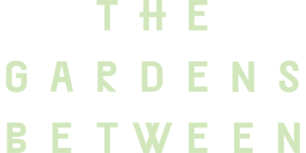 Gardens Between, The — wheel-hd (WOR)