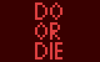 Do or Die — sstitle (WOR)