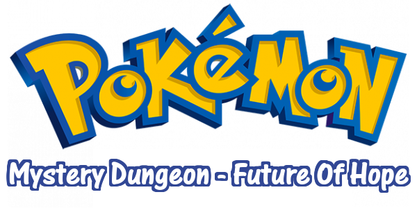 Pokemon Mystery Dungeon - Future Of Hope — wheel-hd (WOR)