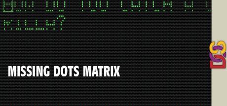Missing Dots Matrix — steamgrid