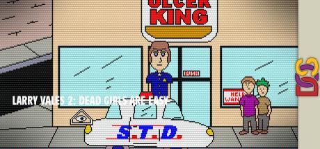Larry Vales II : Dead Girls Are Easy — steamgrid