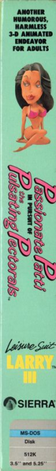 Leisure Suit Larry 3 - Passionate Patti In Pursuit Of The Pulsating Pectorals — box-2D-side (US)