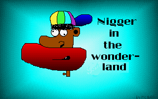 Nigger in the Wonderland box art