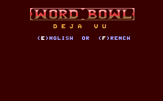 Word Bowl Deja Vu — sstitle (WOR)
