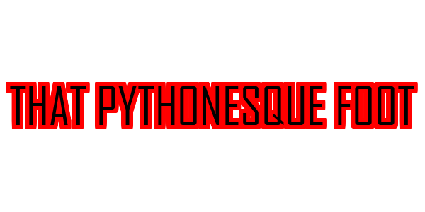 That Pythonesque Foot — wheel-hd (SS)