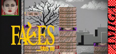 Faces ... Tris 3 — steamgrid