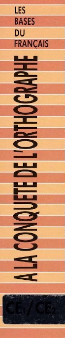 Conquête De L'Orthographe, A La — box-2D-side (FR)