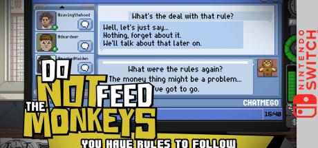 Do Not Feed the Monkeys — steamgrid