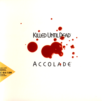 Killed Until Dead box art