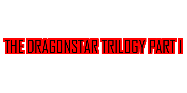 The Dragonstar Trilogy Part I — wheel-hd (SS)