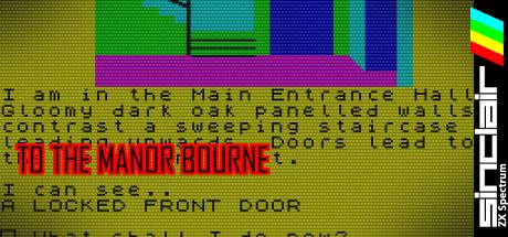 To the Manor Bourne — steamgrid
