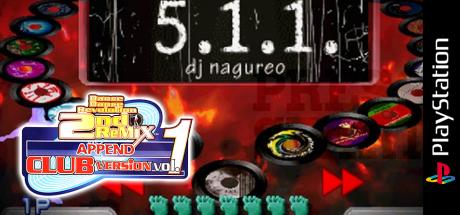 Dance Dance Revolution 2nd Remix - Append Club Version Vol. 1 — steamgrid