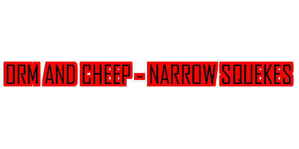 Orm and Cheep - Narrow Squekes — wheel-hd (SS)