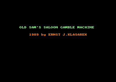 Old Sam's Saloon Gamble Machine — sstitle (EU)