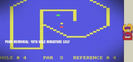 Poko Memorial: 18th Hole Miniature Golf — steamgrid
