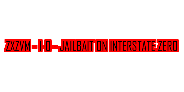 ZxZvm - I-0 - Jailbait on Interstate Zero — wheel-hd (SS)