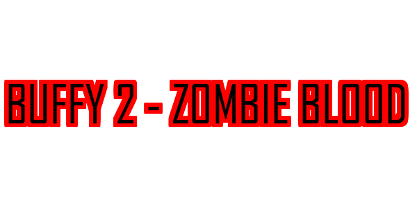 Buffy 2 - Zombie Blood — wheel-hd (SS)