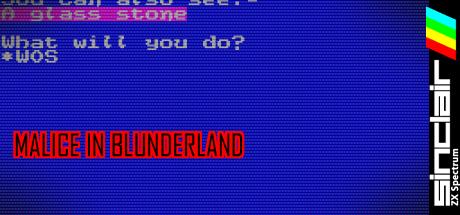 Malice in Blunderland — steamgrid