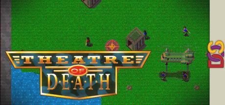 Theatre Of Death — steamgrid