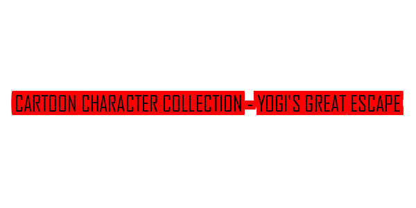 Cartoon Character Collection - Yogi's Great Escape — wheel-hd (SS)