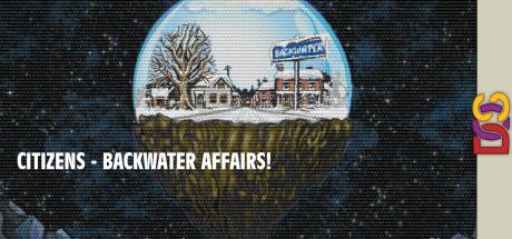 Citizens - Backwater Affairs! — steamgrid