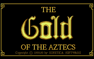 Gold Of The Aztecs, The — sstitle (WOR)