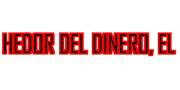 Hedor Del Dinero, El — wheel-hd (SS)