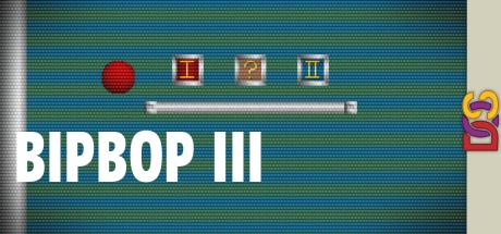 BipBop III — steamgrid