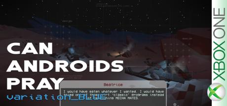 Can Androids Pray: Blue — steamgrid