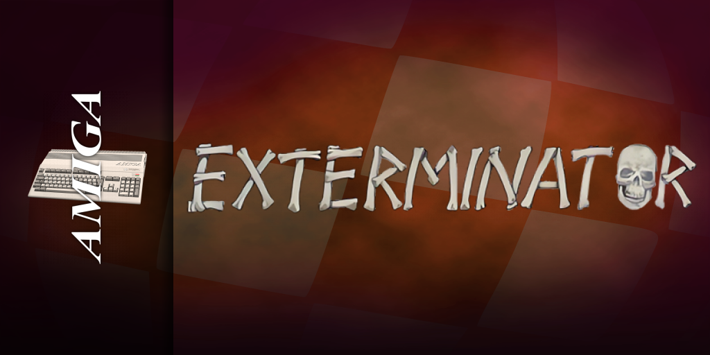 Exterminator — screenmarquee (EU)