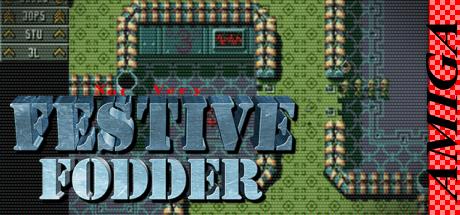 Not Very Festive Fodder — steamgrid
