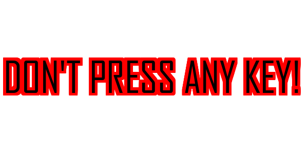 Don't Press Any Key! — wheel-hd (SS)
