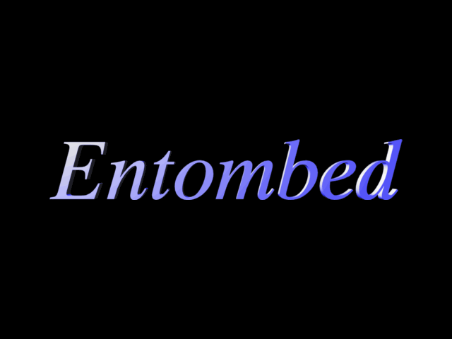 Entombed — sstitle (WOR)