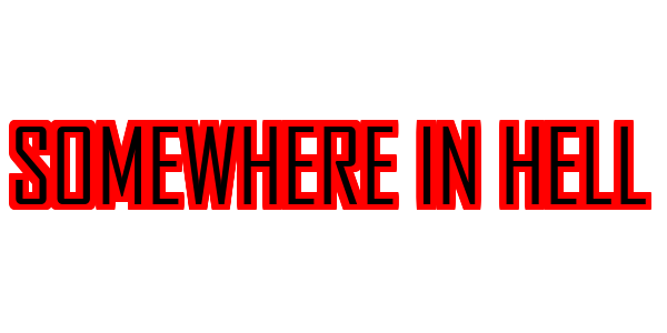 Somewhere in Hell — wheel-hd (SS)