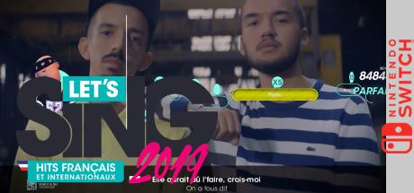 Let's Sing 2019 - Hits Français et Internationaux — steamgrid