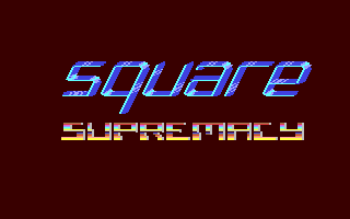 Square Supremacy — sstitle (WOR)