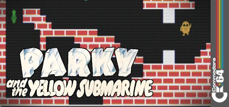 Parky and the Yellow Submarine — steamgrid