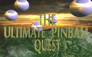 The Ultimate Pinball Quest — sstitle (WOR)
