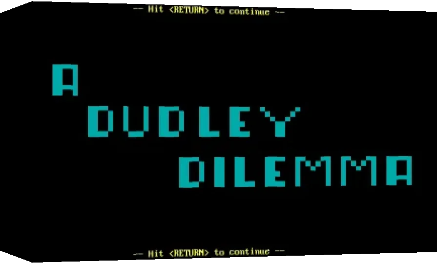 A Dudley Dilemma — box-3D (WOR)