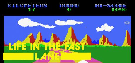 Life In The Fast Lane — steamgrid