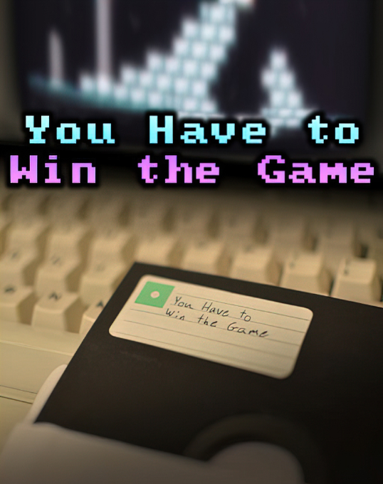 You Have to Win the Game box art